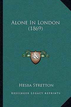 portada alone in london (1869) (in English)