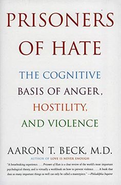portada Prisoners of Hate: The Cognitive Basis of Anger, Hostility, and Violence (en Inglés)
