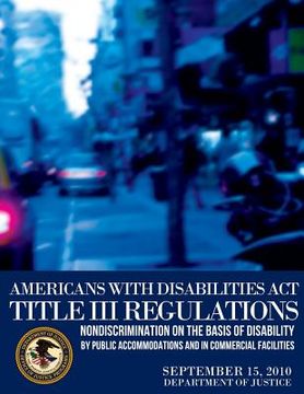 portada Americans with Disabilities Act Title III Regulations (en Inglés)
