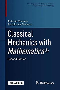 portada Classical Mechanics With Mathematica® (Modeling and Simulation in Science, Engineering and Technology) (en Inglés)