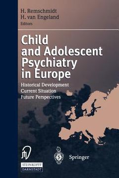 portada child and adolescent psychiatry in europe: historical development current situation future perspectives (en Inglés)