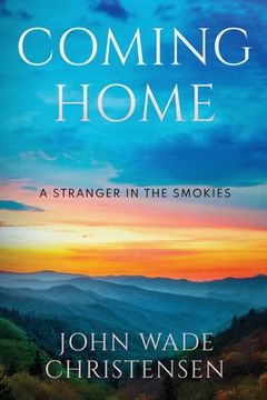 portada Coming Home: A Stranger In the Smokies (en Inglés)