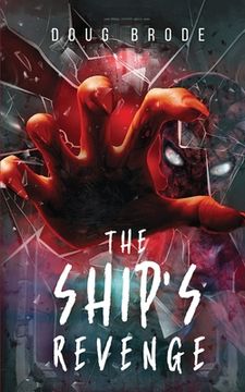 portada The Ship's Revenge: The Ship Saga Book 2 (en Inglés)