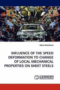portada influence of the speed deformation to change of local mechanical properties on sheet steels (en Inglés)