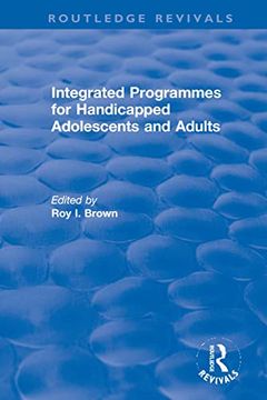 portada Integrated Programmes for Handicapped Adolescents and Adults (en Inglés)