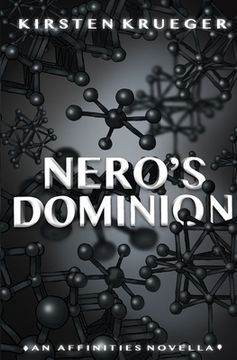 portada Nero's Dominion: An Affinities Novella (en Inglés)