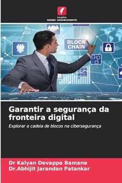 portada Garantir a Segurança da Fronteira Digital (in Portuguese)