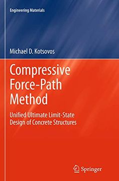 portada Compressive Force-Path Method: Unified Ultimate Limit-State Design of Concrete Structures (en Inglés)