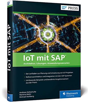 portada Iot mit Sap: Architektur, Lösungen und Anwendungsszenarien für das Internet der Dinge (Sap Press) (en Alemán)