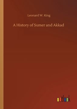 portada A History of Sumer and Akkad (in English)