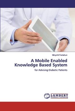 portada A Mobile Enabled Knowledge Based System (en Inglés)