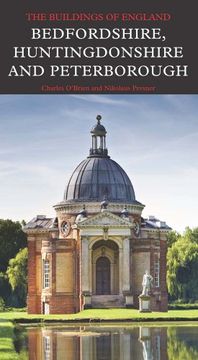 portada Bedfordshire, Huntingdonshire, and Peterborough (Pevsner Architectural Guides: Buildings of England)