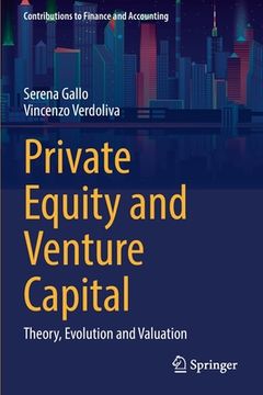 portada Private Equity and Venture Capital: Theory, Evolution and Valuation (en Inglés)
