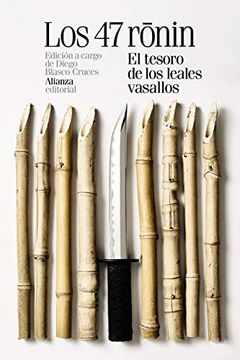 portada Los 47 Ronin: El Tesoro de los Leales Vasallos (in Spanish)