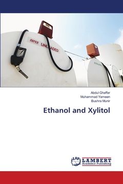 portada Ethanol and Xylitol (en Inglés)