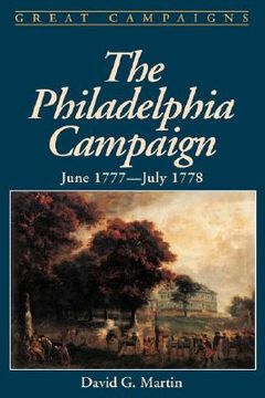 portada the philadelphia campaign: june 1777- july 1778 (en Inglés)