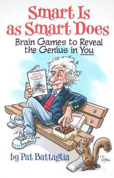 portada smart is as smart does: brain games to reveal the genius in you (en Inglés)