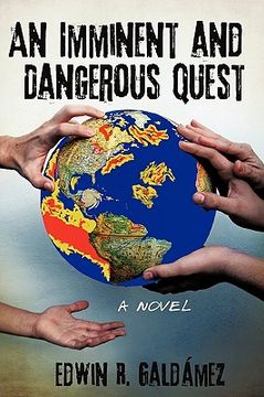 portada an imminent and dangerous quest (en Inglés)