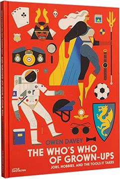 portada The Who's who of Grown-Ups: Jobs, Hobbies and the Tools it Takes (in English)