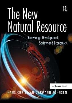 portada The New Natural Resource: Knowledge Development, Society and Economics (in English)