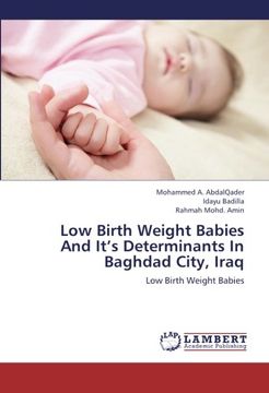 portada Low Birth Weight Babies And It's Determinants In Baghdad City, Iraq