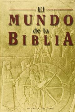 portada Mundo de la Biblia, el (Sin Colección) (in Spanish)