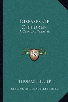 portada diseases of children: a clinical treatise (in English)