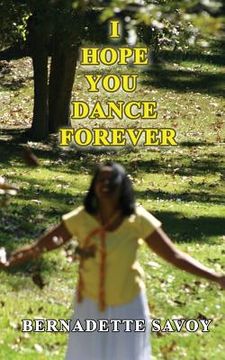 portada I Hope You Dance Forever (in English)
