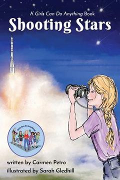 portada Shooting Stars: A Girls Can Do Anything Book (en Inglés)