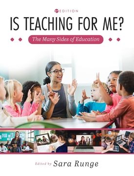 portada Is Teaching for me? The Many Sides of Education (en Inglés)