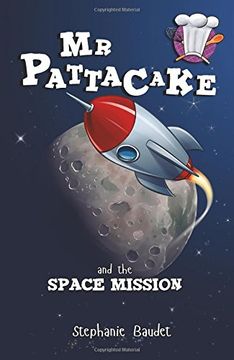 portada Mr Pattacake and the Space Mission
