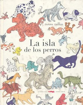 portada La Isla de los Perros (in Spanish)