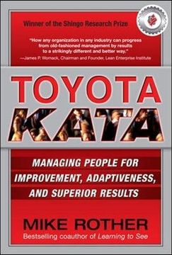 portada Toyota Kata: Managing People for Improvement, Adaptiveness and Superior Results