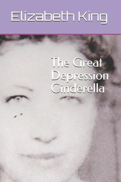 portada The Great Depression Cinderella (en Inglés)