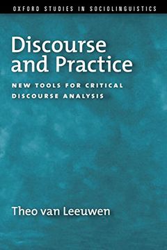 portada Discourse and Practice: New Tools for Critical Discourse Analysis (Oxford Studies in Sociolinguistics) (en Inglés)