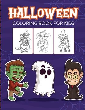 portada Halloween Coloring Book For Kids: Crafts Hobbies Home for Kids 3-5 For Toddlers Big Kids (en Inglés)