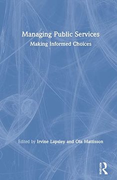 portada Managing Public Services: Making Informed Choices (en Inglés)