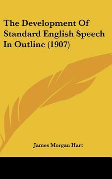portada the development of standard english speech in outline (1907) (in English)