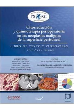 portada Citorreduccion y Quimioterapia Perioperatoria en las Neoplasias Malignas de la Superficie Peritoneal. Libro de Texto y Videoatlas