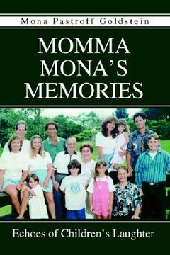 portada momma mona's memories: echoes of children's laughter (in English)