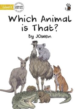 portada Which Animal is That? - Our Yarning (en Inglés)