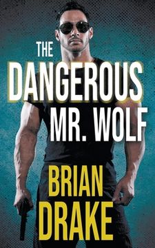 portada The Dangerous Mr. Wolf (en Inglés)