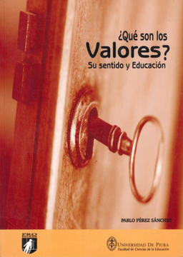 portada ¿Qué son los valores? Su sentido y educación (in Spanish)