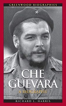 portada Che Guevara: A Biography (Greenwood Biographies) (en Inglés)