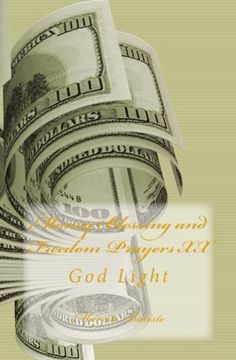 portada Money Blessing and Freedom Prayers XX: God Light