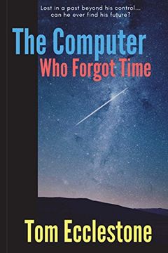 portada The Computer who Forgot Time (en Inglés)