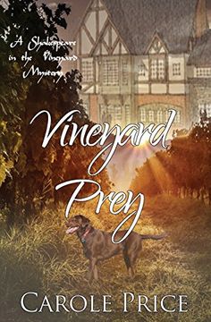 portada Vineyard Prey: A Shakespeare in the Vineyard Mystery: Volume 3 (Shakespeare in the Vineyard Mysteries) (en Inglés)