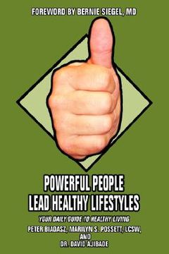 portada powerful people lead healthy lifestyles: your daily guide to healthy living (in English)
