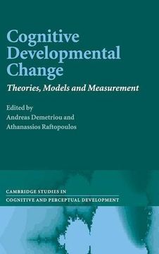 portada Cognitive Developmental Change Hardback: Theories, Models and Measurement (Cambridge Studies in Cognitive and Perceptual Development) (in English)
