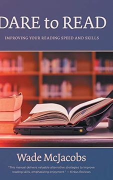 portada Dare to Read: Improving Your Reading Speed and Skills (en Inglés)
